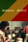 Reggae Music Movie Streaming Online