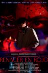 Renacer en rojo Movie Streaming Online