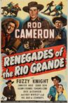 Renegades of the Rio Grande Movie Streaming Online