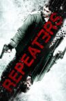 Repeaters Movie Streaming Online