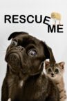 Rescue Me Movie Streaming Online