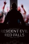 Resident Evil: Red Falls Movie Streaming Online