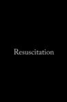 Resuscitation Movie Streaming Online