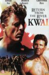 Return from the River Kwai Movie Streaming Online