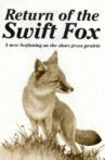 Return of the Swift Fox Movie Streaming Online