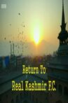Return to Real Kashmir FC Movie Streaming Online