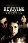 Reviving Ophelia Movie Streaming Online