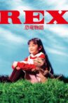 Rex: A Dinosaur's Story Movie Streaming Online