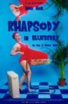 Rhapsody in Blueberry Movie Streaming Online