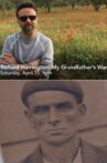 Richard Harrington: My Grandfather's War Movie Streaming Online