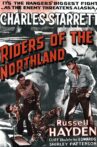 Riders of the Northland Movie Streaming Online