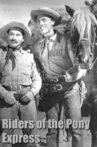 Riders of the Pony Express Movie Streaming Online