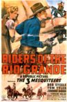 Riders of the Rio Grande Movie Streaming Online
