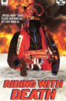 Riding with Death Movie Streaming Online