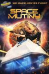 Rifftrax Live: Space Mutiny Movie Streaming Online