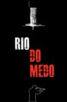 Rio do Medo Movie Streaming Online