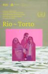 Rio Torto Movie Streaming Online