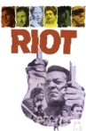 Riot Movie Streaming Online
