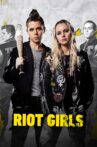 Riot Girls Movie Streaming Online