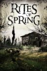 Rites of Spring Movie Streaming Online