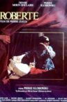 Roberte Movie Streaming Online
