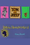 Robin Hoodwinked Movie Streaming Online