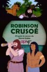 Robinson Crusoe Movie Streaming Online