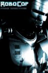RoboCop: Prime Directives Movie Streaming Online