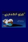 Rock-a-Bye Bear Movie Streaming Online