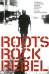 Rock Roots Rebel: A Tribute to Joe Strummer Movie Streaming Online