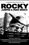 Rocky Jumped a Park Bench Movie Streaming Online