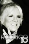 RODRIGO 30 Movie Streaming Online