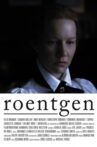 Roentgen Movie Streaming Online