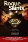 Rogue Saints Movie Streaming Online