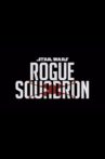 Rogue Squadron Movie Streaming Online