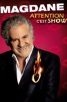 Roland Magdane - Attention c'est show Movie Streaming Online