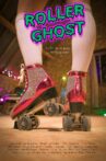 Roller Ghost Movie Streaming Online