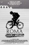 ROMA GOLPE CAPITALE Movie Streaming Online