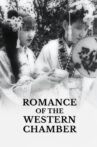 Romance of the Western Chamber Movie Streaming Online