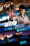 Romantic Warrior Movie Streaming Online