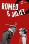Romeo and Juliet: Live from Shakespeare's Globe Movie Streaming Online