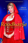 Roodkapje De Musical Movie Streaming Online