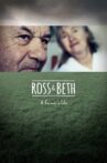 Ross & Beth Movie Streaming Online