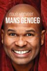 Roué Verveer: Mans Genoeg Movie Streaming Online