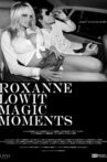 Roxanne Lowit Magic Moments Movie Streaming Online
