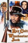 Roy Colt and Winchester Jack Movie Streaming Online