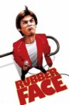 Rubberface Movie Streaming Online