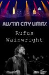Rufus Wainwright - Austin City Limits Movie Streaming Online