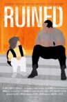 Ruined Movie Streaming Online
