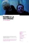 Rumbo a la Oscuridad Movie Streaming Online